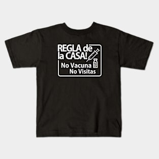 Spanish - No Vaccine  No Visits Kids T-Shirt